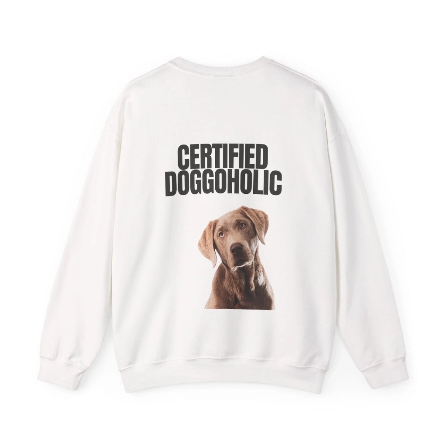 Custom Dog Sweatshirt, Certified Doggoholic, white color display