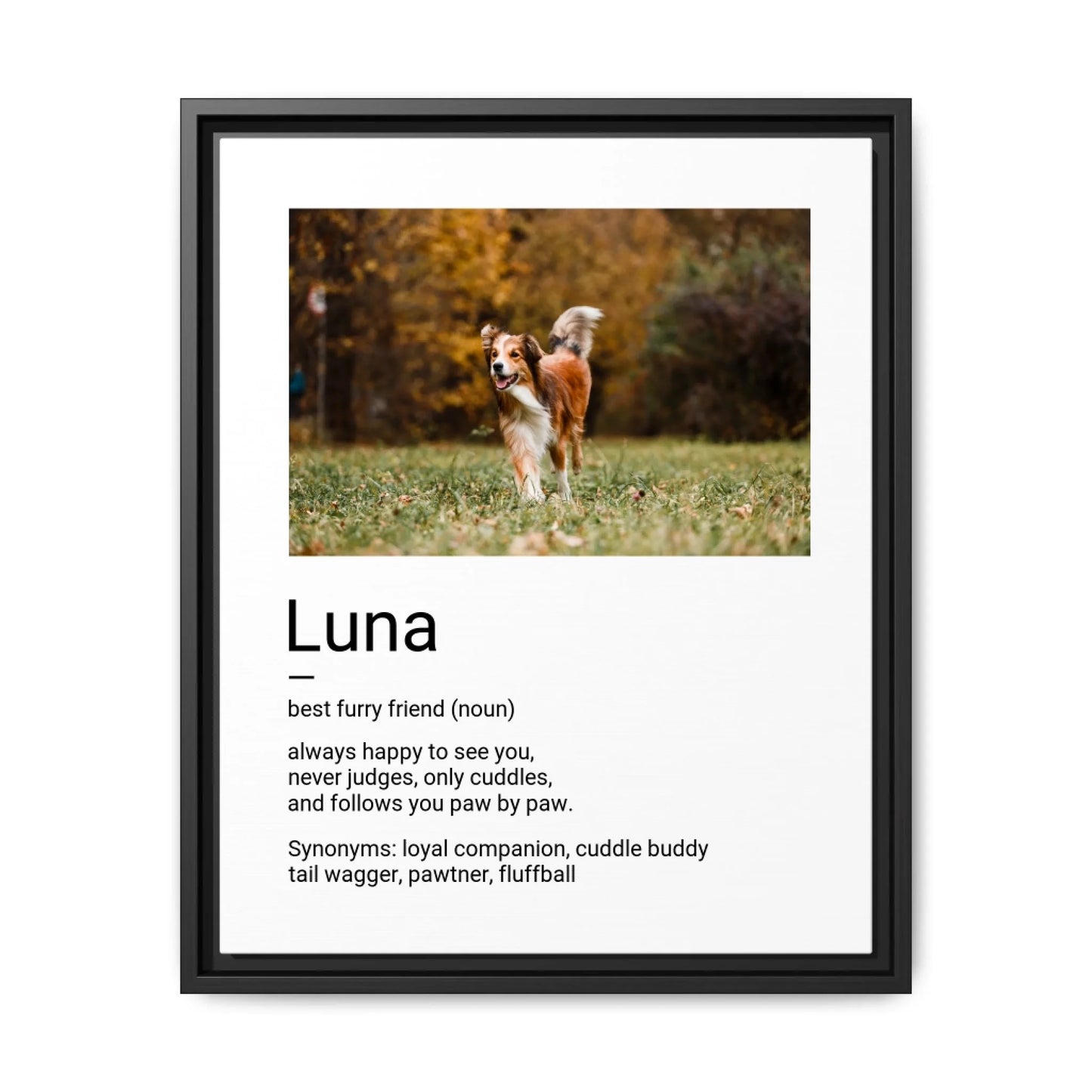 Custom Dog Canvas, Best Furry Friend Definition design with black frame