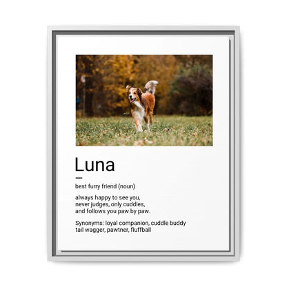 Custom Dog Canvas, Best Furry Friend Definition, white frame version