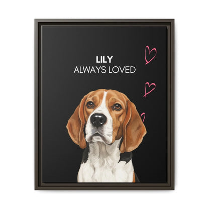 Custom Dog Canvas, Memorial Always Loved, dark brown frame version