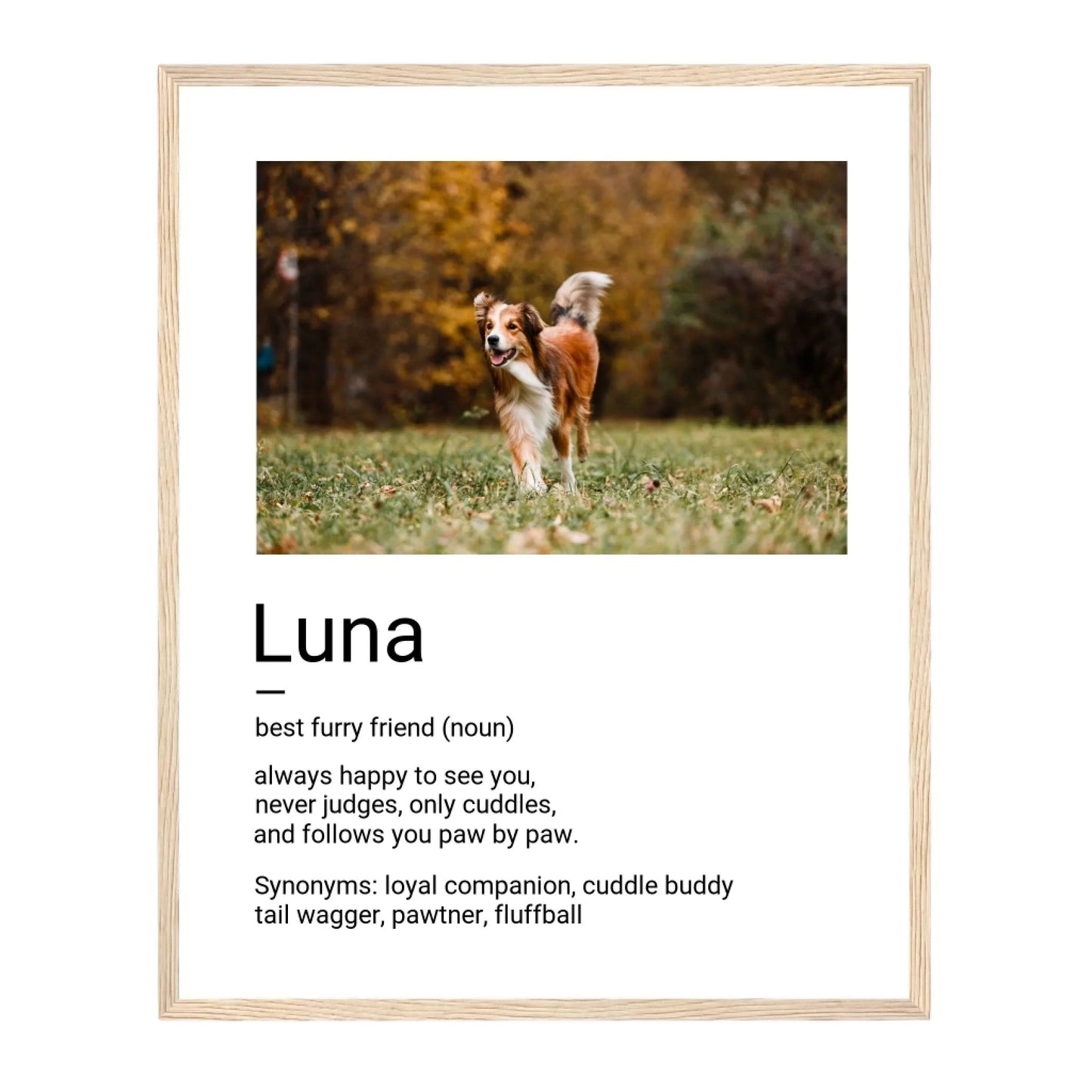 Custom Dog Poster, Best Furry Friend Definition, natural brown frame