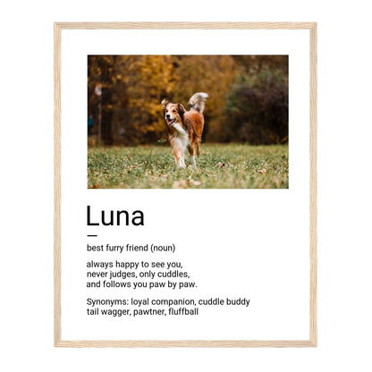 Custom Dog Poster, Best Furry Friend Definition, natural brown frame