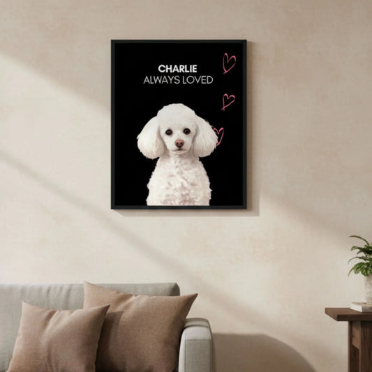 Custom Dog Poster, Memorial Always Loved, lifestyle room view