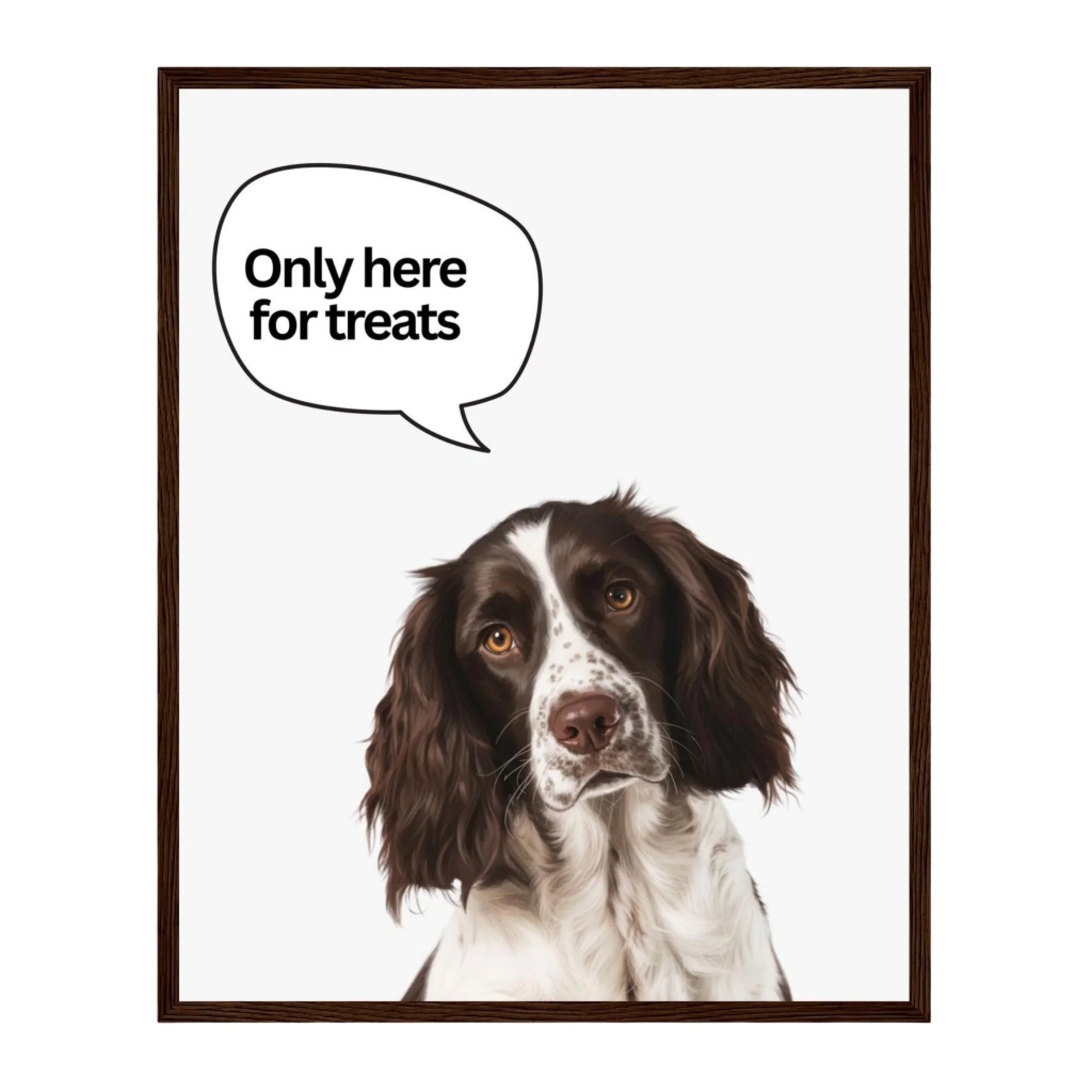 Custom Dog Poster, Only Here for Treats, dark brown frame version