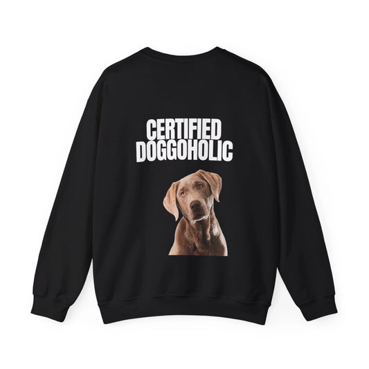 Custom Dog Sweatshirt, Certified Doggoholic, black version