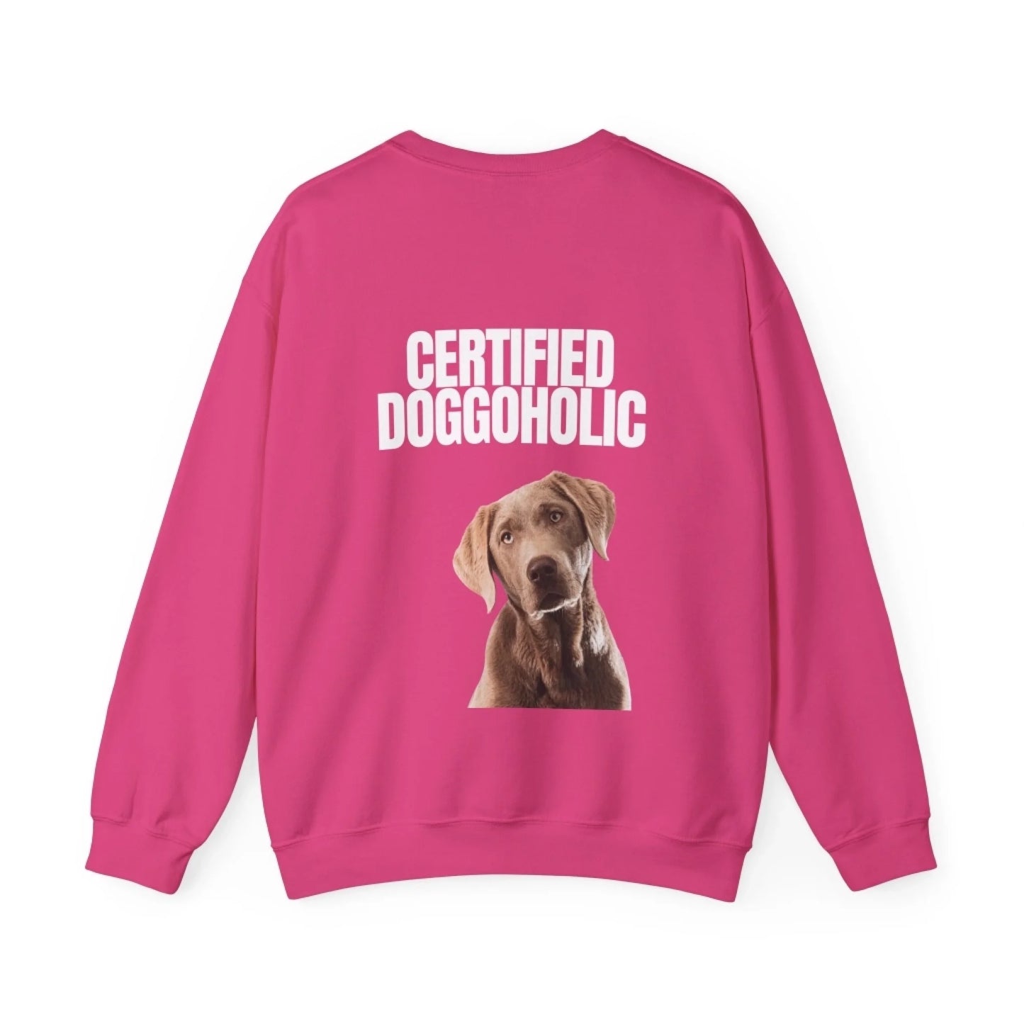 Custom Dog Sweatshirt, Certified Doggoholic, heliconia version