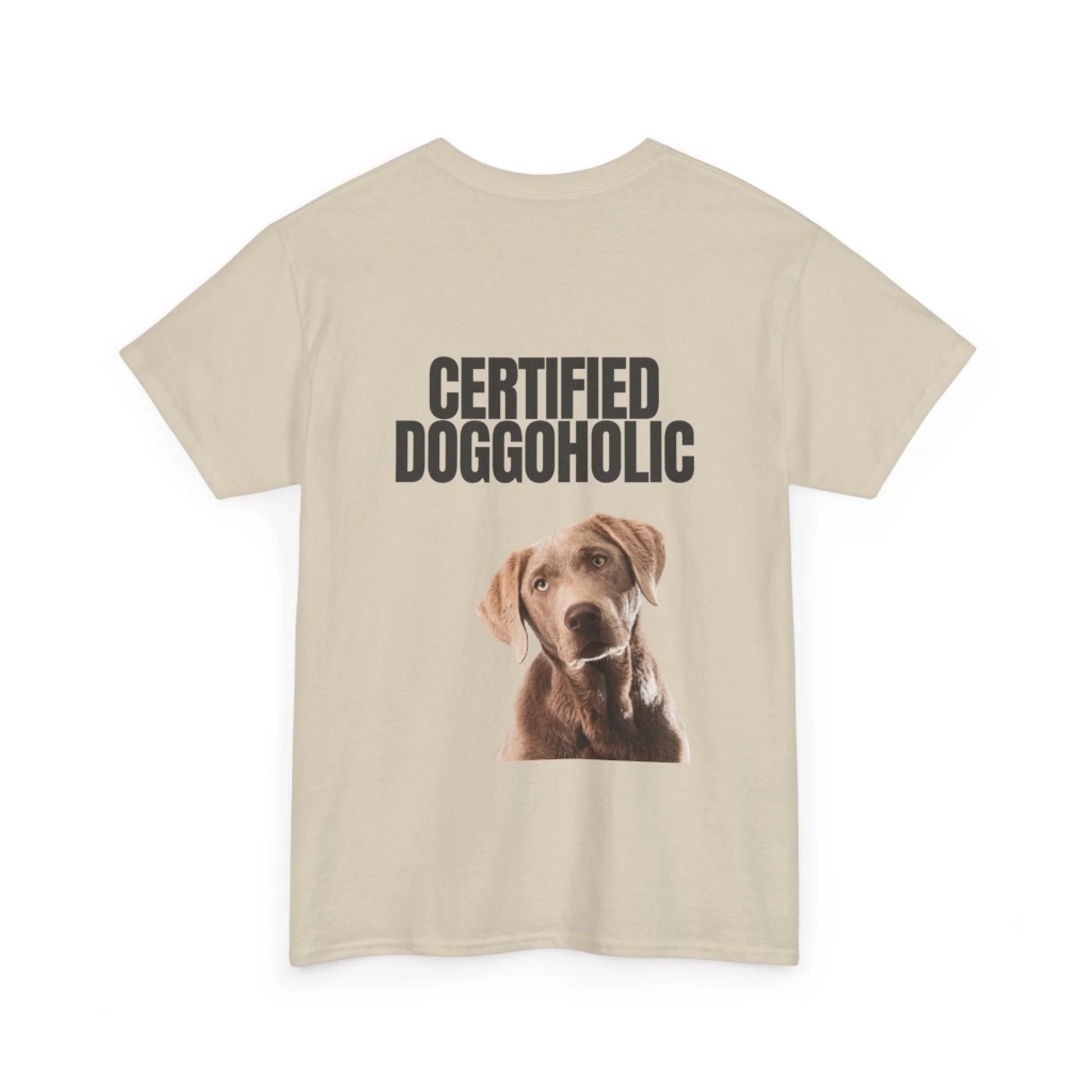 Custom Dog Tee Shirt, Certified Doggoholic, sand version